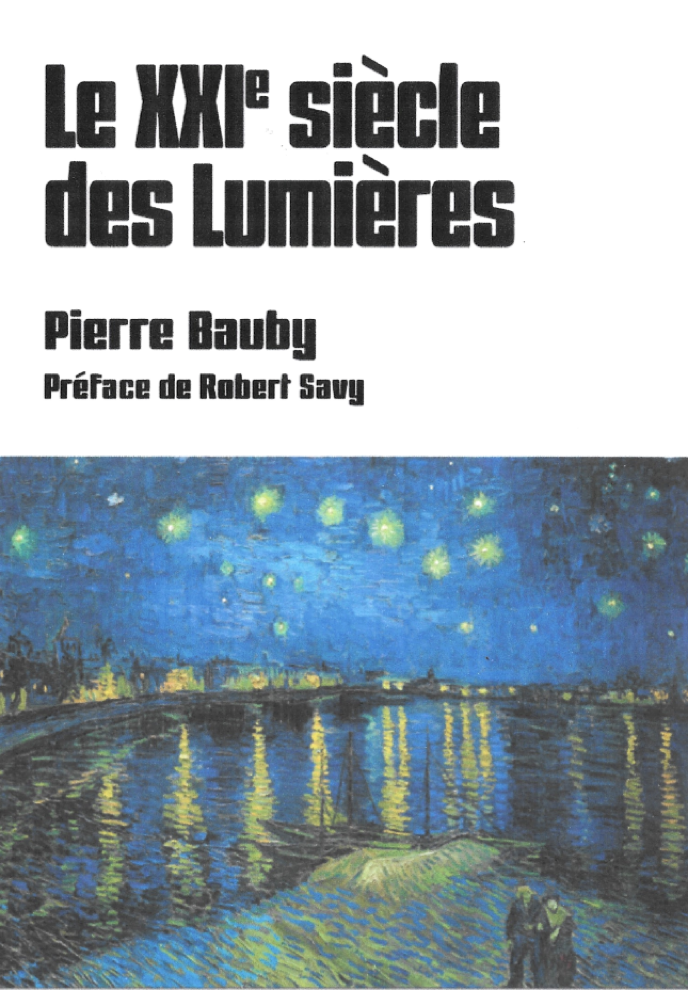 Le XXIè siècle des Lumières